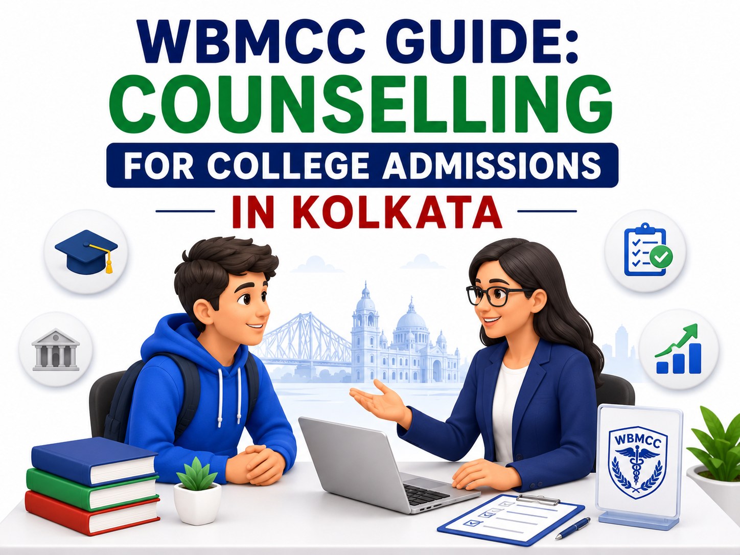 WBMCC Guide: Counselling for College Admissions in Kolkata