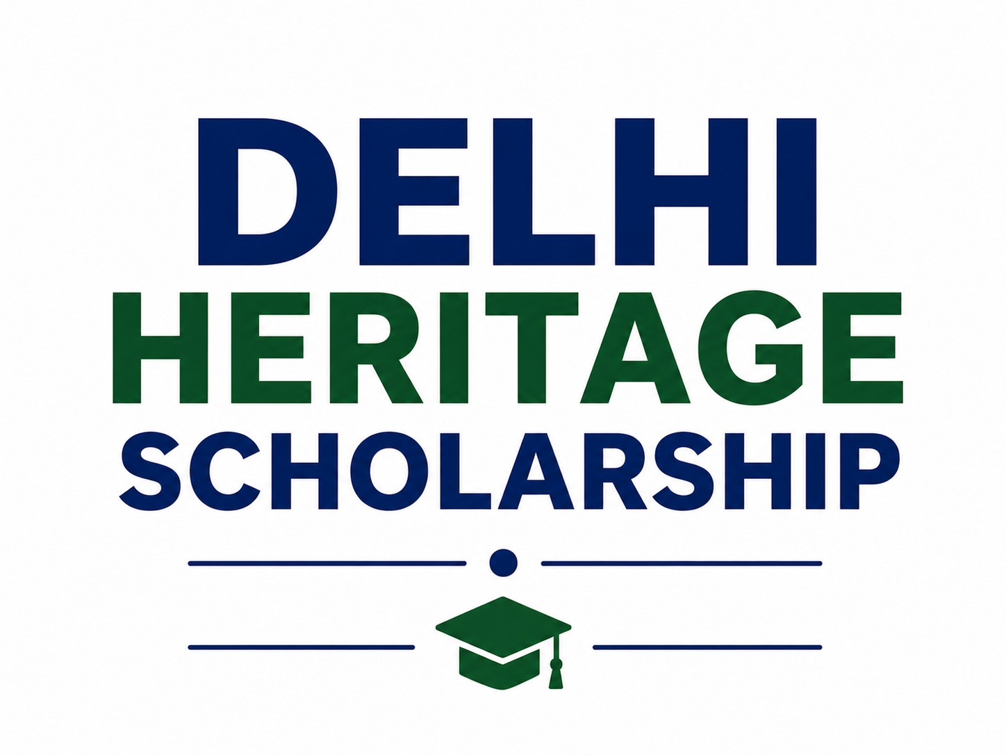 Delhi Heritage Scholarship