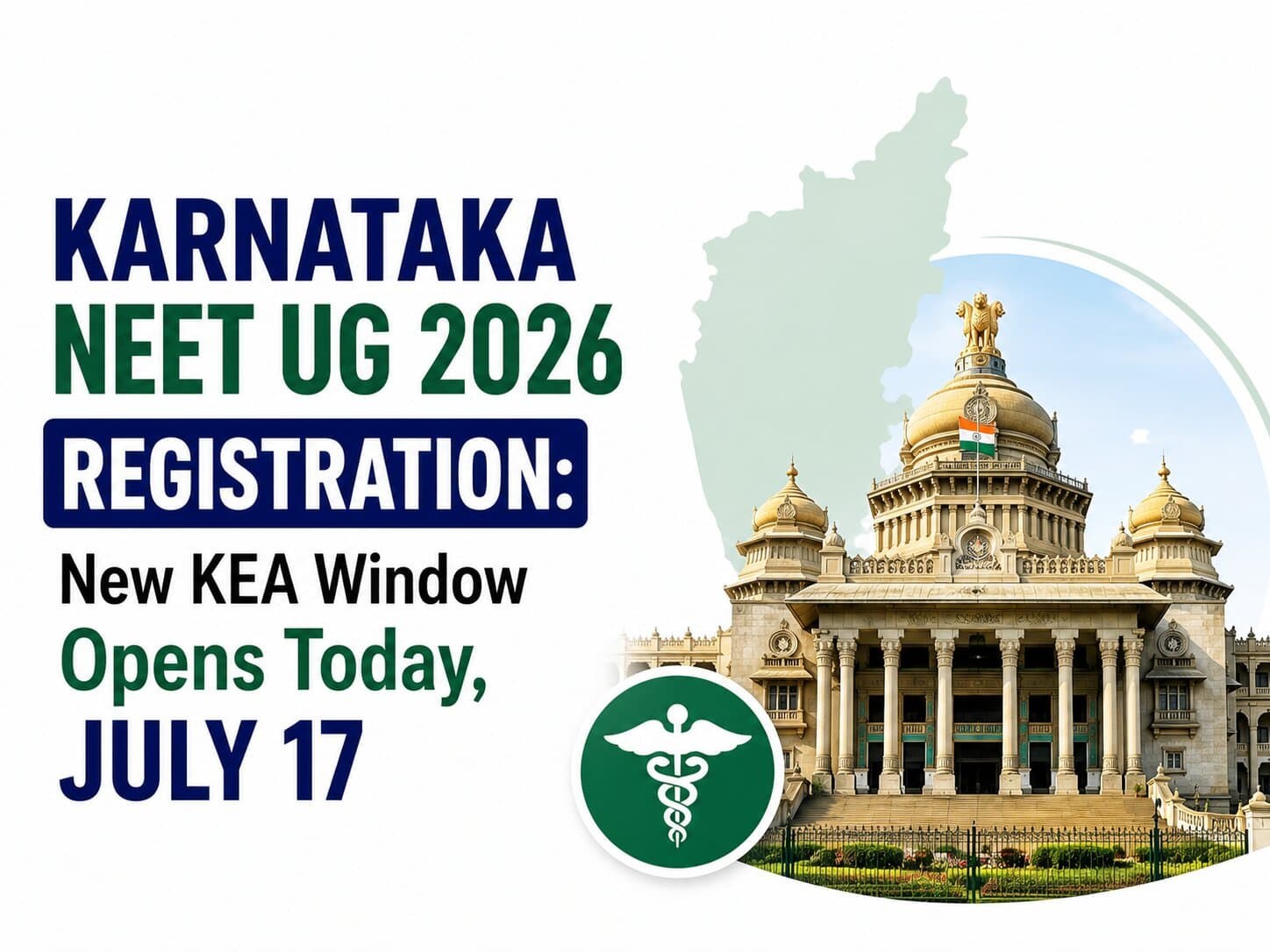 Karnataka NEET UG 2026 Registration: New KEA Window Opens Today, July 17