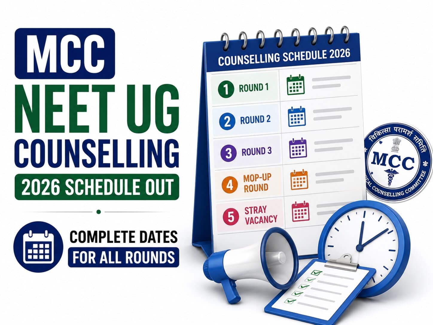 MCC NEET UG Counselling 2026 Schedule Out: Complete Dates for All Rounds