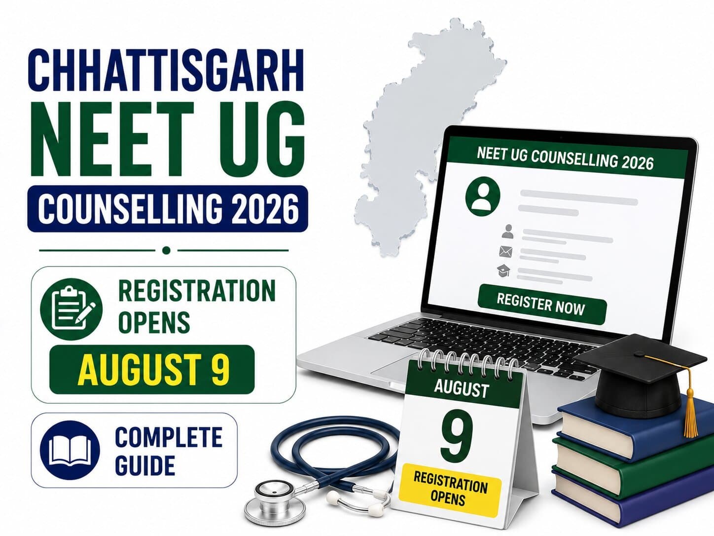 Chhattisgarh NEET UG Counselling 2026: Registration Opens August 9 - Complete Guide