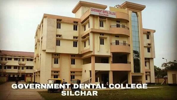 Government Dental College, Silchar