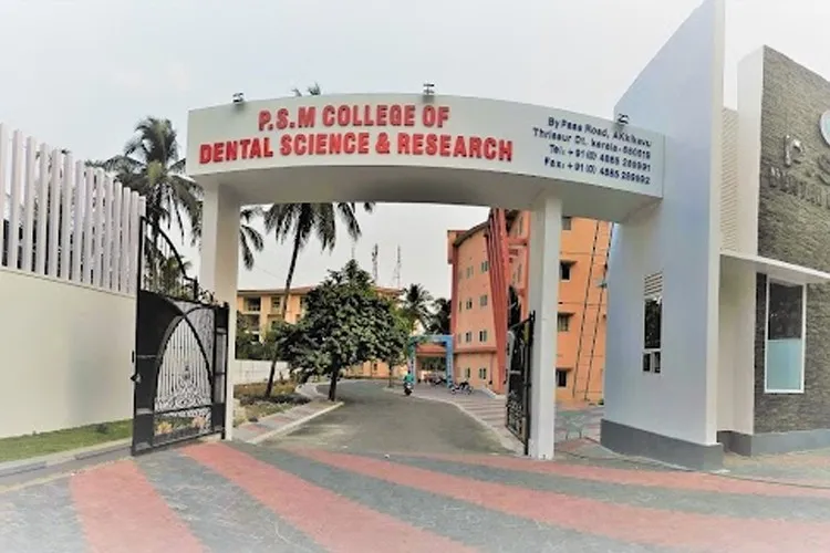 PSM College of Dental Sciences and Research, Thrissur
